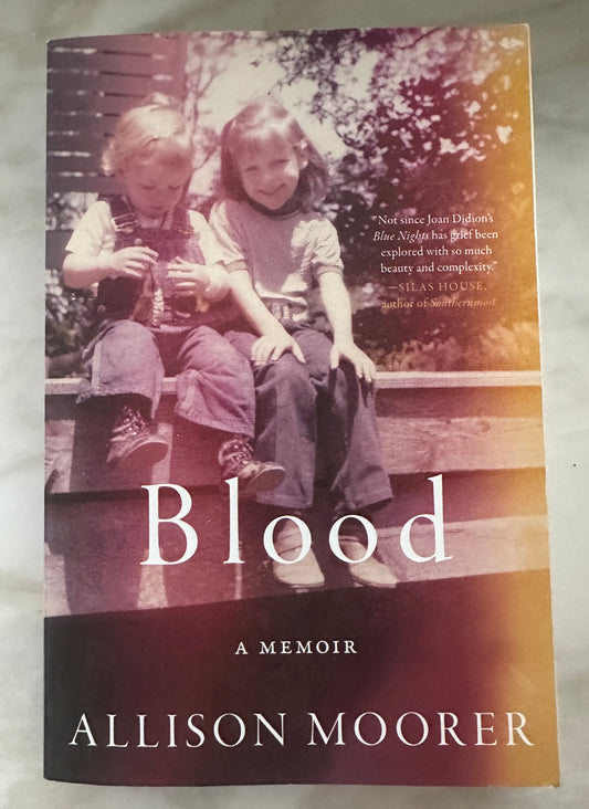 Blood: A Memoir